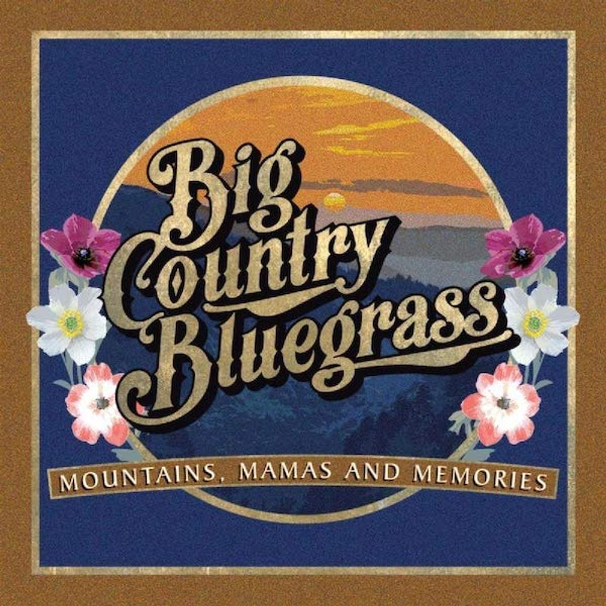 Mountains, Mamas And Memories (CD)