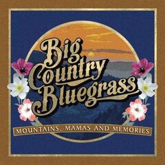 Mountains, Mamas And Memories (CD)