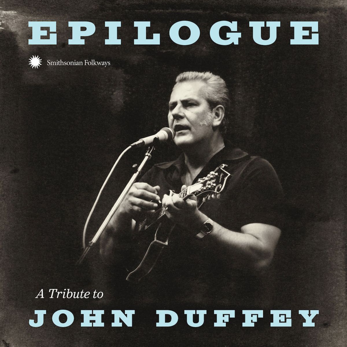 Epilogue: A Tribute To John Duffy (CD)