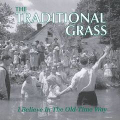 I Believe In The Old-Time Way (CD)