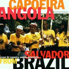 Capoeira Angola From Salvador Brazil, Vol. 1 (CD)