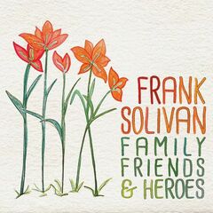 Family, Friends & Heroes (CD)