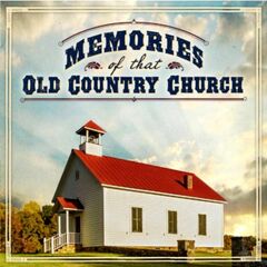 Memories Of That Old Country Church (CD)