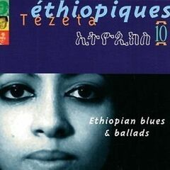 Ethiopiques, Vol. 10: Ethiopian Blues & Ballads (CD)