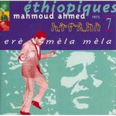 Vol. 7-Ethiopiques: Ere Mela Mela (CD)