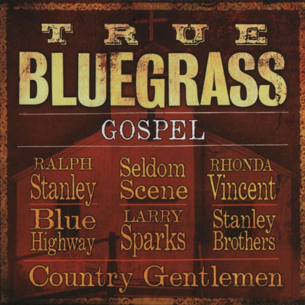 True Bluegrass Gospel