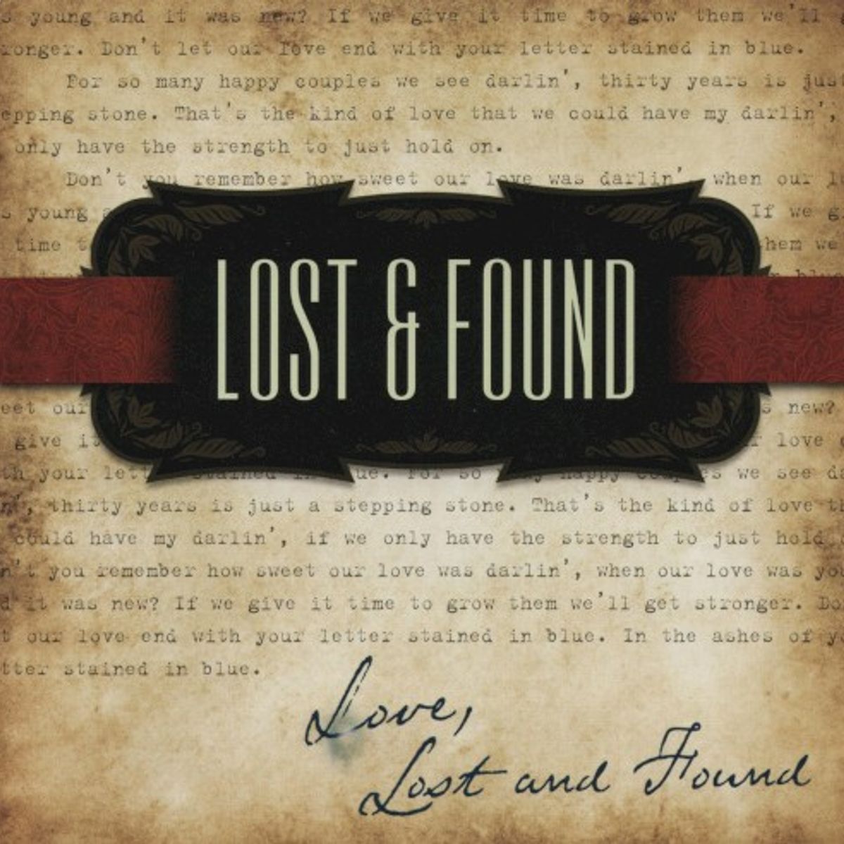 Love Lost & Found