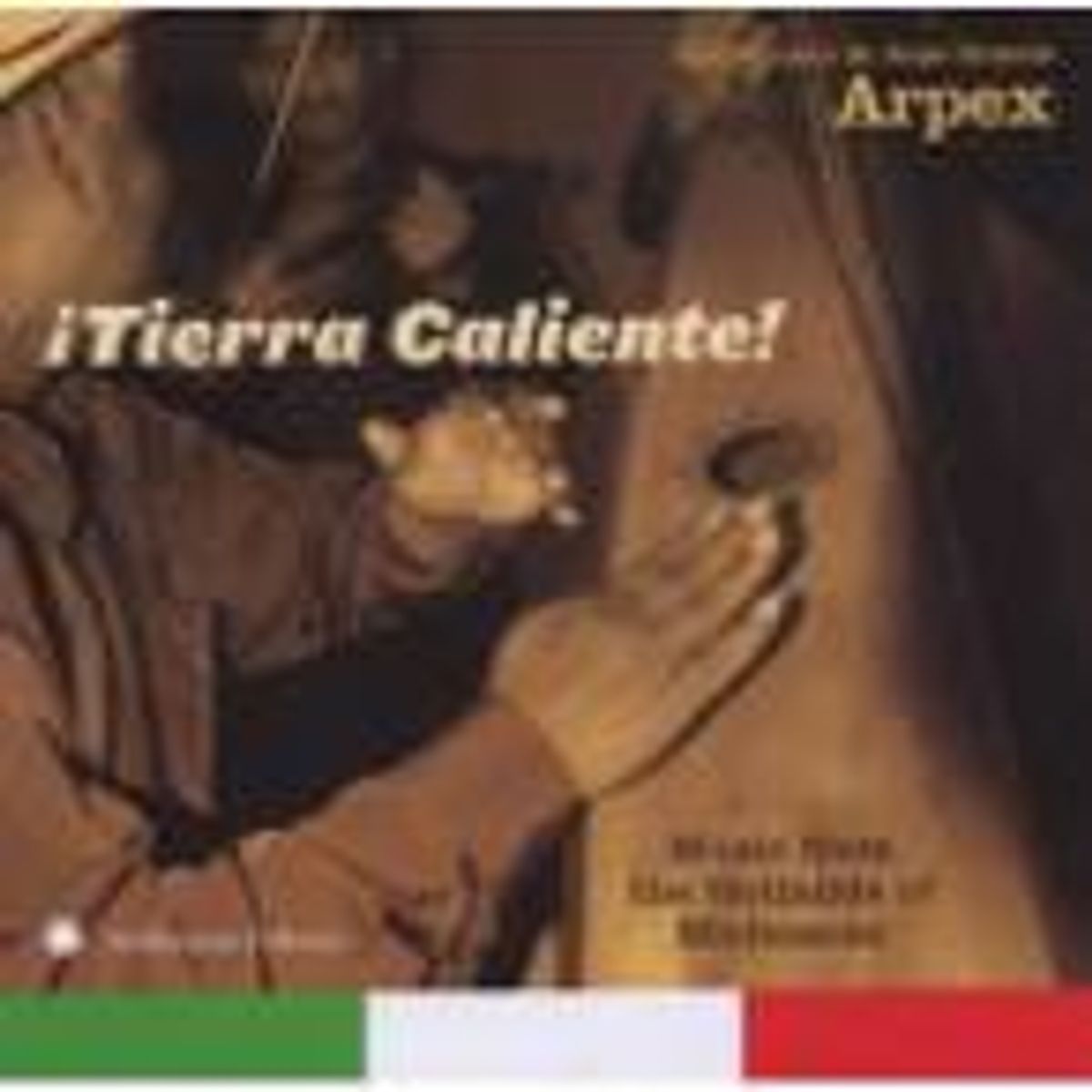 ¡Tierra Caliente! (CD)