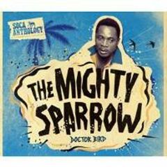 Doctor Bird: Soca Anthology (CD)