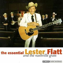 Essential Lester Flatt & The N (CD)