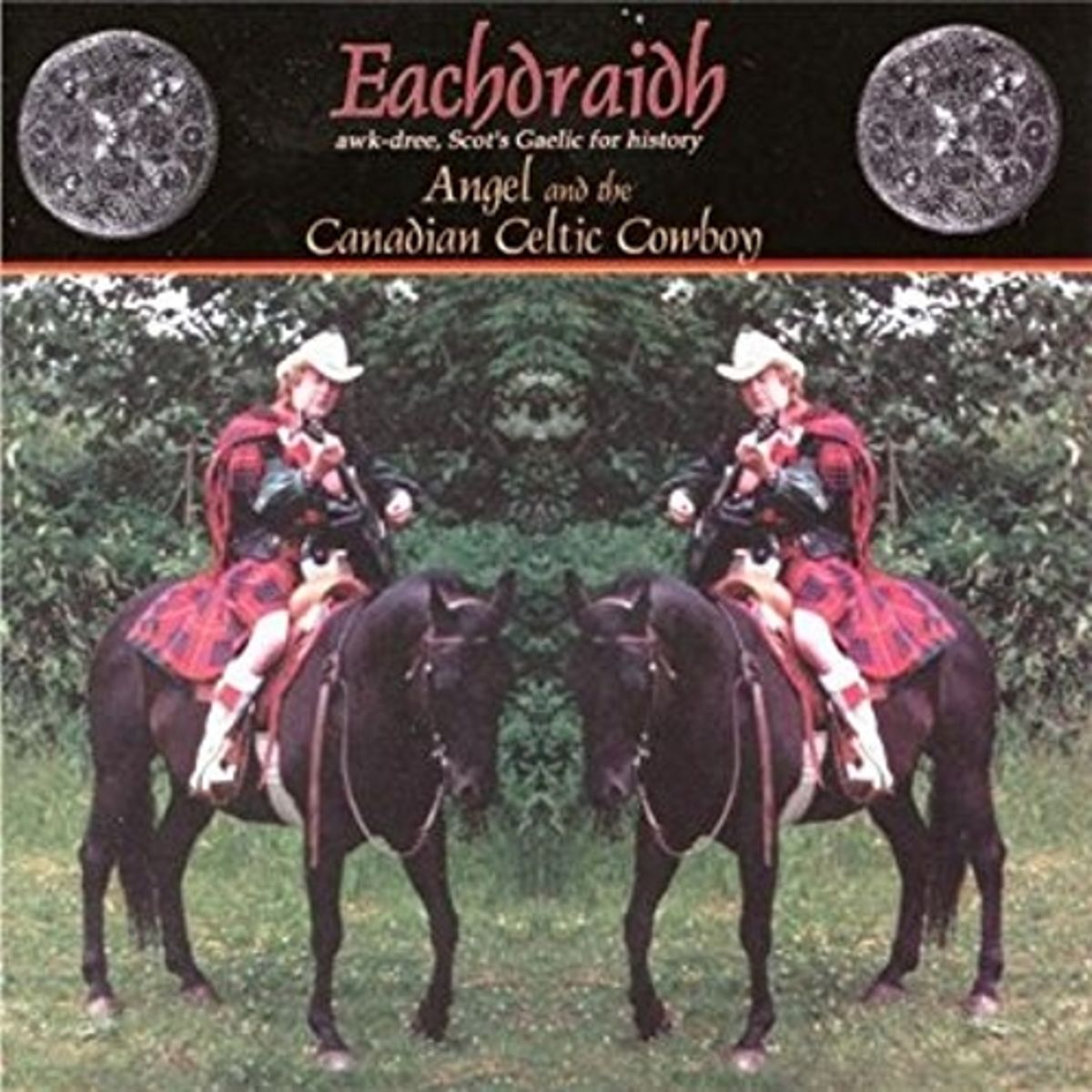 Angel and the Canadian Celtic Cowboy (CD)