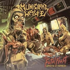 The Fatal Feast (Waste In Space) [Orange & Yellow Splatter Vinyl] (LP)