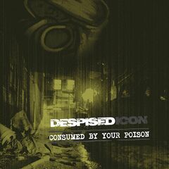 Consumed By Your Poison (LP)