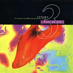Rare On Air: Live Selections From KCRW's Morning Becomes Eclectic, Volume Three (CD)