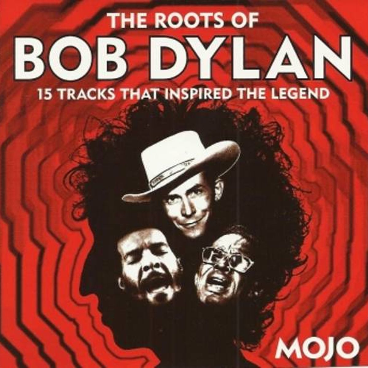 Mojo Presents: The Roots Of Bob Dylan (CD)