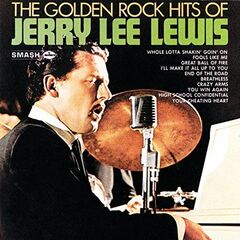 The Golden Rock Hits Of Jerry Lee Lewis (CD)