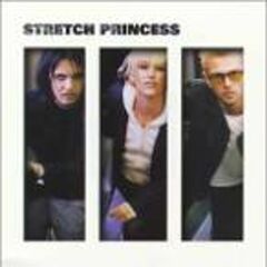 Stretch Princess (CD)