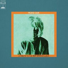 More Oar - A Tribute To The Skip Spence Album (LP)