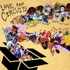 Love & Circuits: A Cardboard Records Compliation (CD)