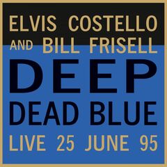 Deep Dead Blue: Live 25 June 95 [180 Gram Blue Vinyl] (LP)
