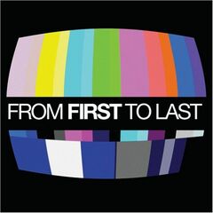 From First To Last (CD) [Explicit]