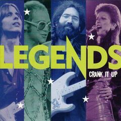 Legends: Crank It Up (CD)