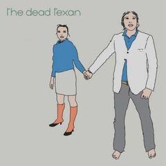 The Dead Texan (LP)