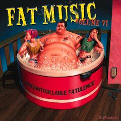 Uncontrollable Flatulence: Fat Music, Vol. 6 (CD)