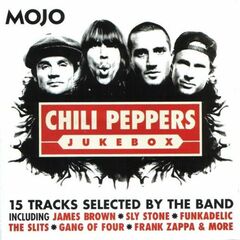Mojo Presents: Chili Peppers Jukebox (CD)
