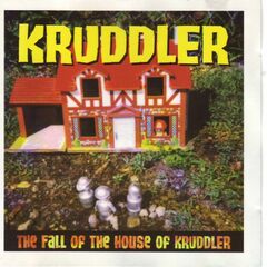 The Fall of the House of Kruddler (CD)