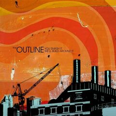 You Smash It, We'll Build Around It (CD)