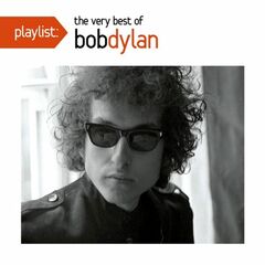 Playlist: The Very Best Of Bob Dylan (CD)
