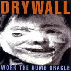 Work The Dumb Oracle (CD)