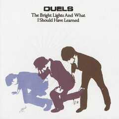 The Bright Lights And What I Should Have Learned (CD)
