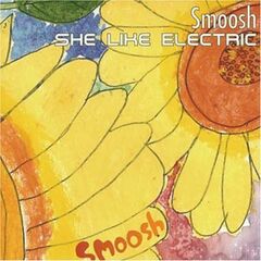 She Like Electric (CD)