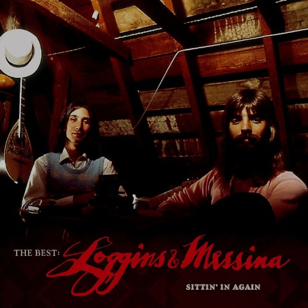 The Best: Loggins & Messina Sittin In Again (CD)