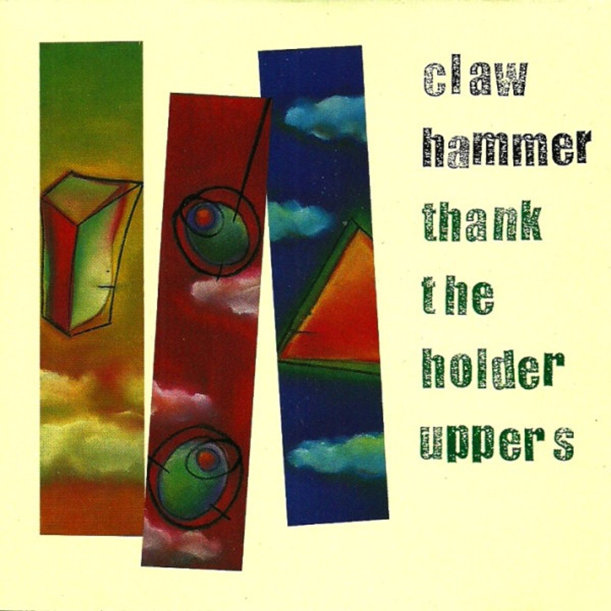 Thank The Holder Uppers (CD)