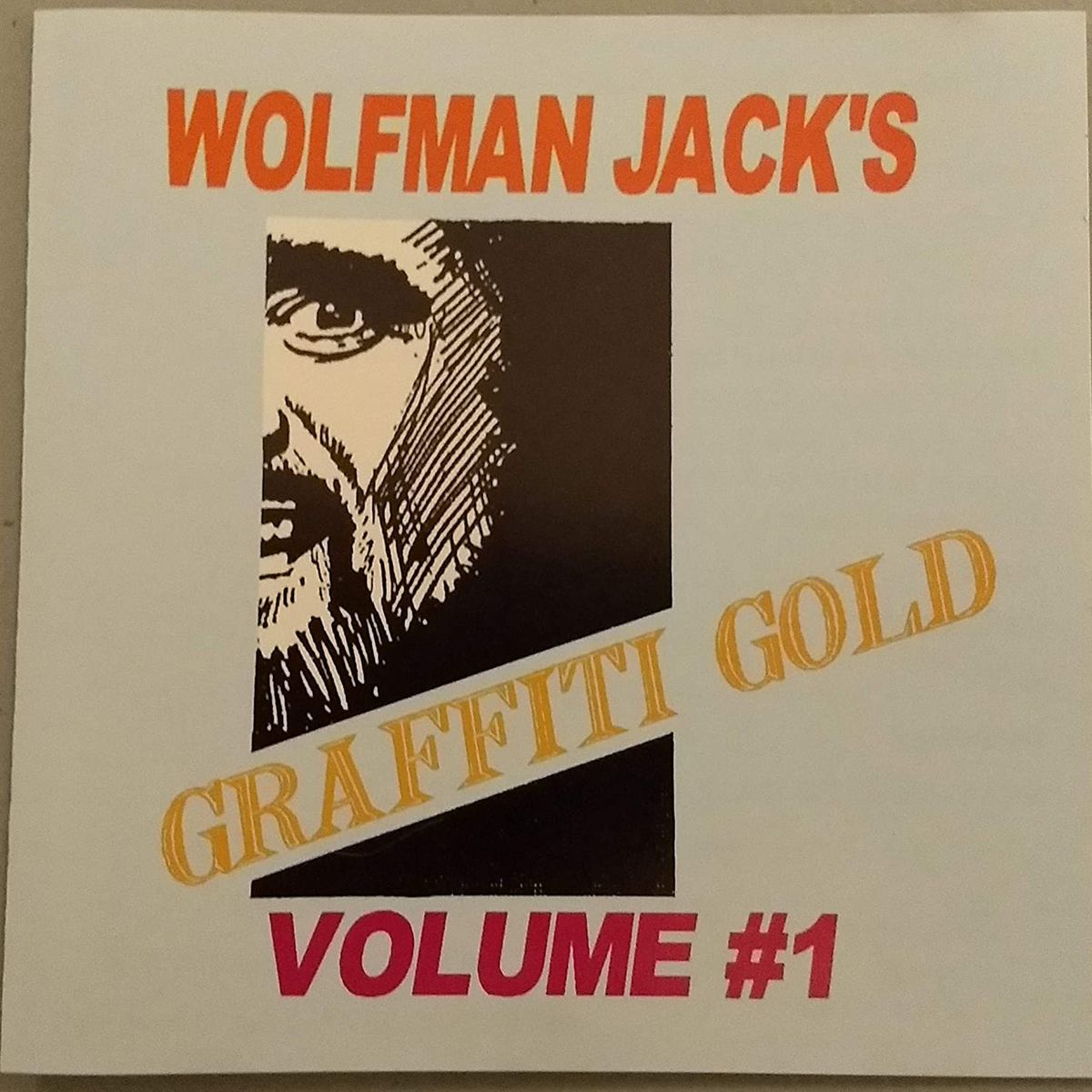 Wolfman Jacks Graffiti Gold Volume  1 (CD)