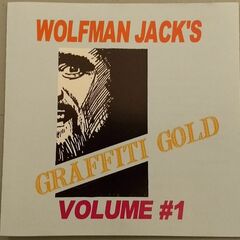 Wolfman Jack's Graffiti Gold Volume  1 (CD)
