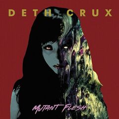 Mutant Flesh (CD)