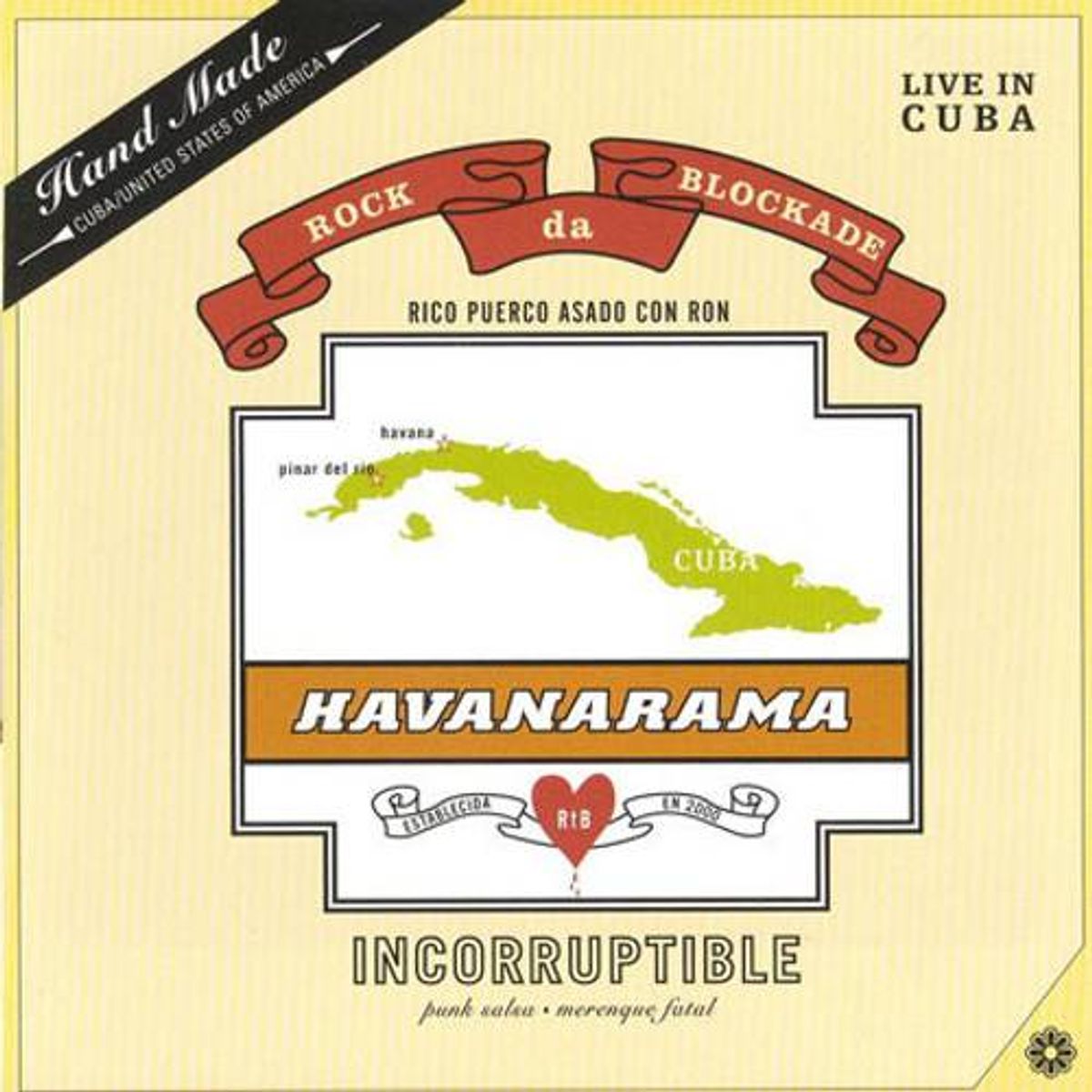 Rock The Blockade: 2000 Incorruptible (CD)