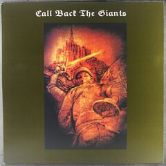 Call Back The Giants (LP)