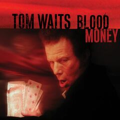 Blood Money [Metallic Silver Vinyl] (LP)