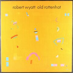 Old Rottenhat [1985 Canadian Issue] (LP)