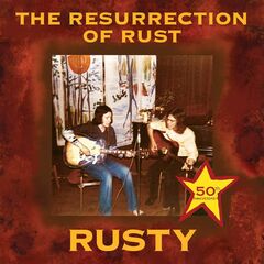 The Resurrection Of Rust (CD)