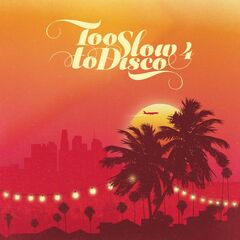 Too Slow To Disco 4 (CD)