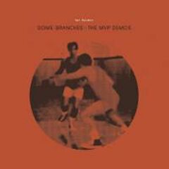 Dome Branches: The MVP Demos (CD)