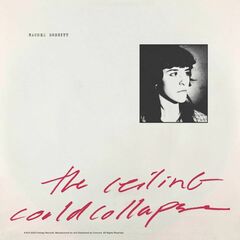 The Ceiling Could Collapse (CD)