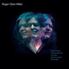 Eight Dream Interpretations For Solo Electric Guitar Ensemble (LP)