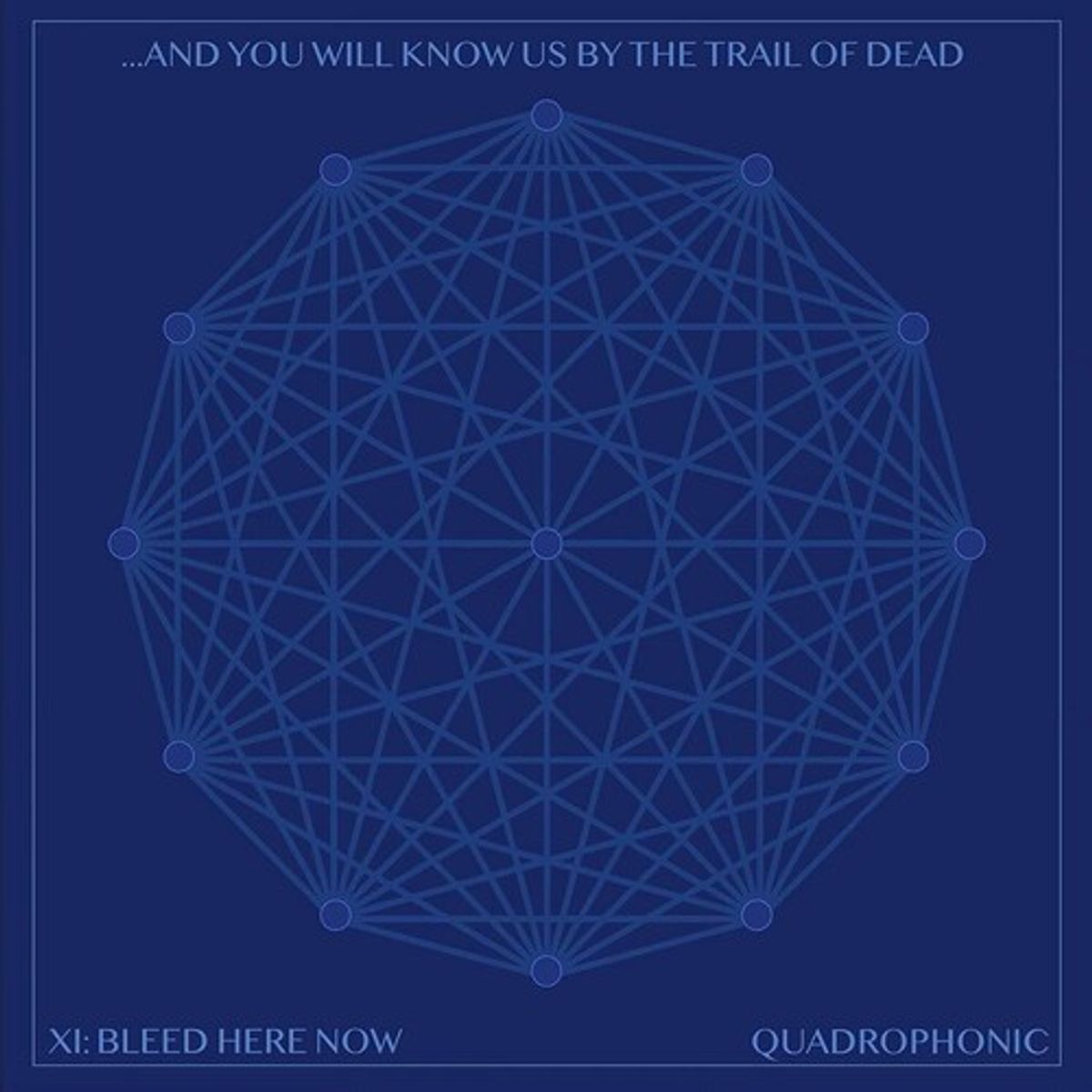 XI: Bleed Here Now (LP)